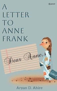 bokomslag A Letter to Anne Frank