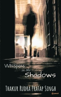 bokomslag Whispers in the Shadows