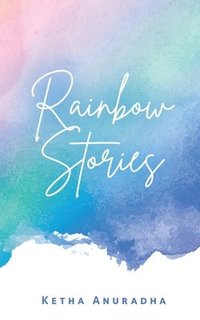bokomslag Rainbow Stories