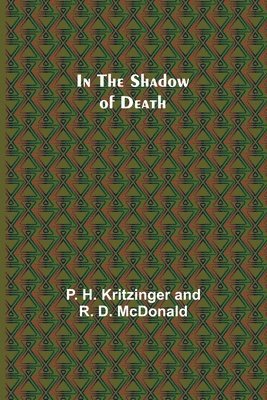 bokomslag In the Shadow of Death