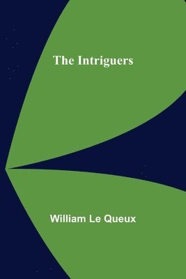 The Intriguers 1