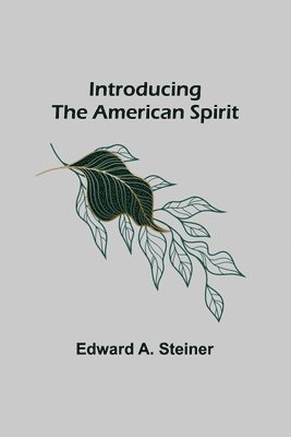 Introducing the American Spirit 1