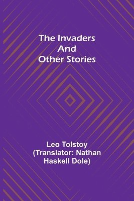 The Invaders and other Stories 1