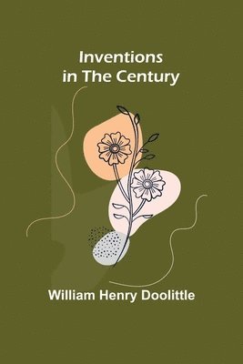 Inventions in the Century 1