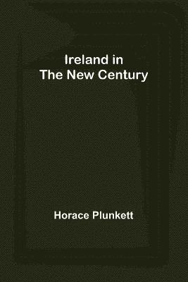 bokomslag Ireland in the New Century