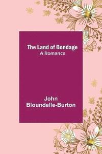 bokomslag Land of Bondage