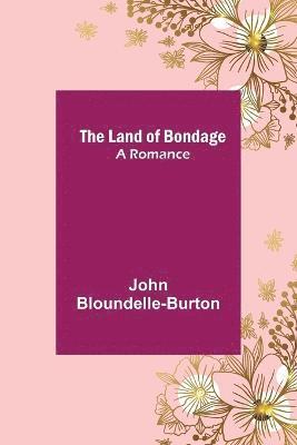 Land of Bondage 1