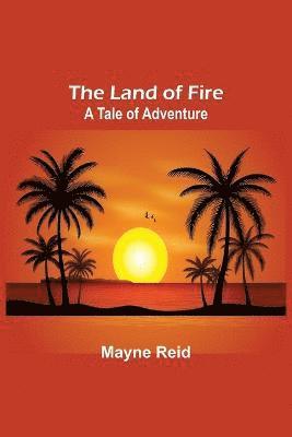 Land of Fire 1