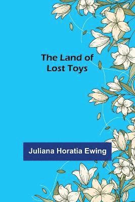 The Land of Lost Toys 1