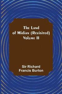 bokomslag Land of Midian (Revisited) - Volume II