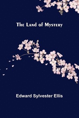 The Land of Mystery 1