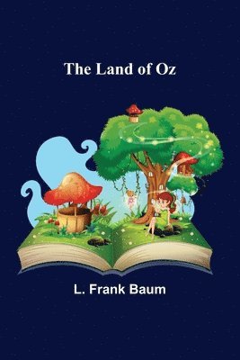 The Land of Oz 1