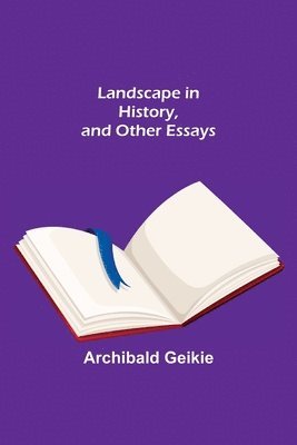 bokomslag Landscape in History, and Other Essays