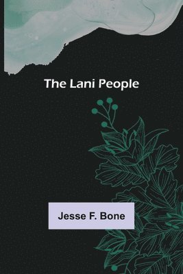 The Lani People 1