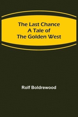 The Last Chance 1