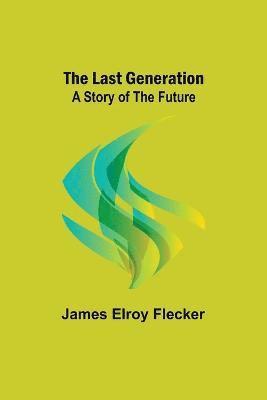 The Last Generation 1