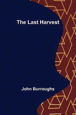 The Last Harvest 1