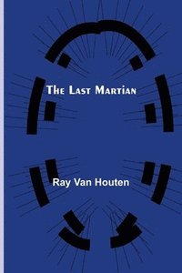 bokomslag Last Martian