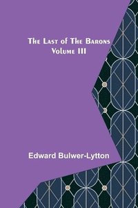 bokomslag Last of the Barons Volume III