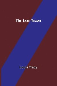 bokomslag Late Tenant