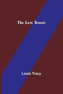 bokomslag Late Tenant