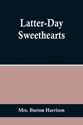 bokomslag Latter-Day Sweethearts