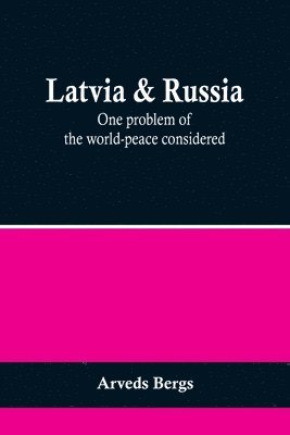 Latvia & Russia 1