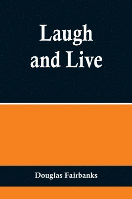 Laugh and Live 1