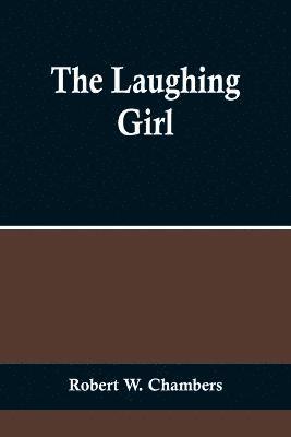 The Laughing Girl 1