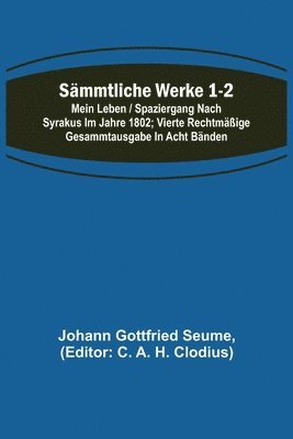 Smmtliche Werke 1-2 1