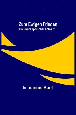 Immanuel Kant - Zum ewigen Frieden, Häftad