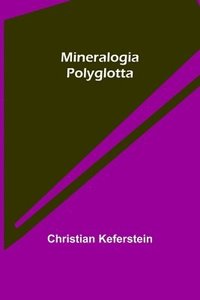 bokomslag Mineralogia Polyglotta