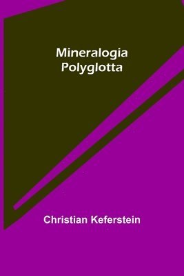 bokomslag Mineralogia Polyglotta