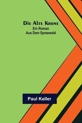 Die alte Krone 1