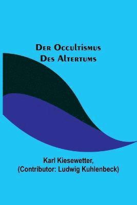 bokomslag Der Occultismus des Altertums