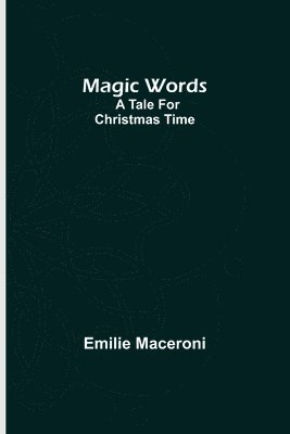 Magic words 1