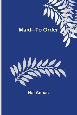 Maid-To Order 1