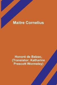 bokomslag Maitre Cornelius