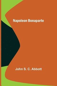 bokomslag Napoleon Bonaparte