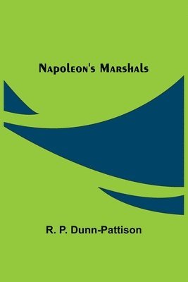 Napoleon's Marshals 1