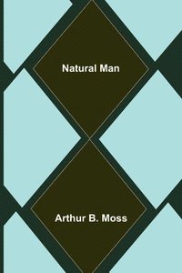 bokomslag Natural Man