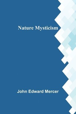 bokomslag Nature Mysticism