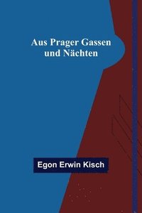 bokomslag Aus Prager Gassen und Nchten