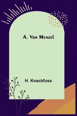 bokomslag A. von Menzel