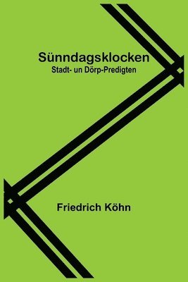 Friedrich Köhn - Sünndagsklocken, Häftad