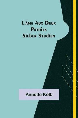 bokomslag L'Âme aux deux patries