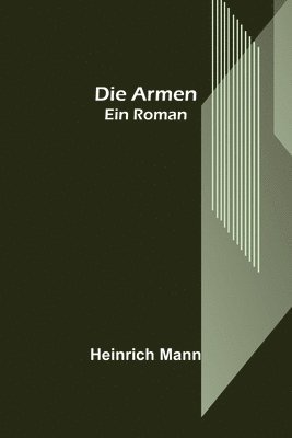 Die Armen 1