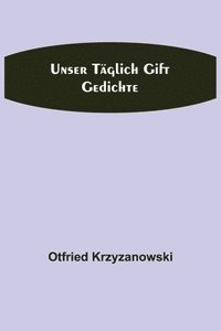 bokomslag Unser täglich Gift