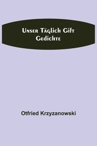 bokomslag Unser taglich Gift