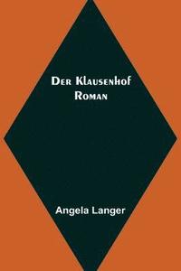 bokomslag Der Klausenhof